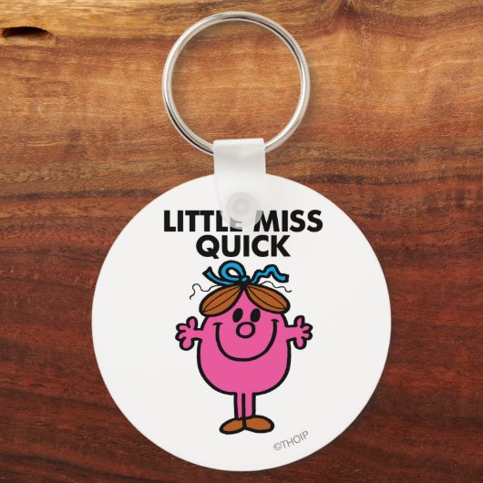 Little Miss Quick | zwarte belettering Sleutelhanger (Voorkant)