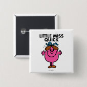 Little Miss Quick | zwarte belettering Vierkante Button 5,1 Cm (Voorkant /achterkant)