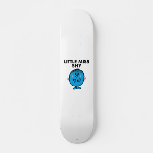 Little Miss Shy | zwarte belettering Skateboard (Voorkant)