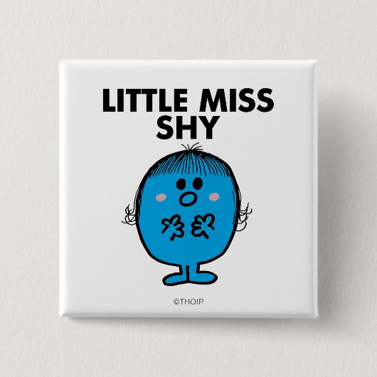 Little Miss Shy | zwarte belettering Vierkante Button 5,1 Cm (Voorkant)