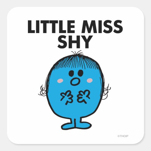 Little Miss Shy | zwarte belettering Vierkante Sticker (Voorkant)