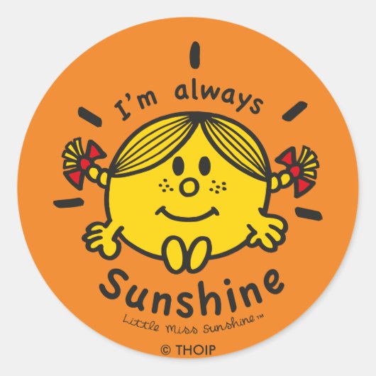 Little Miss Sunshine | Ik ben altijd zonneschijn Ronde Sticker (Voorkant)