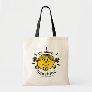 Little Miss Sunshine   Ik ben altijd zonneschijn Tote Bag