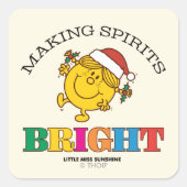 Little Miss Sunshine Making Spirits Bright Vierkante Sticker (Voorkant)