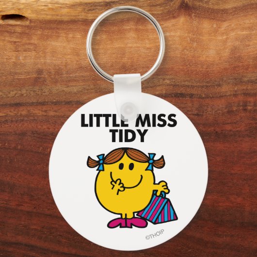 Little Miss Tidy | zwarte belettering Sleutelhanger (Voorkant)