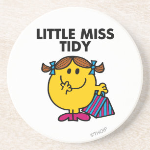 Little Miss Tidy   zwarte belettering Zandsteen Onderzetter