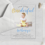 Little Mister Onederful Foto 1st Birthday Acryl Uitnodigingen<br><div class="desc">Vier in stijl met deze trendy uitnodigingen voor de eerste verjaardag. Het ontwerp is gemakkelijk te personaliseren met uw eigen foto en speciale evenement formulering en uw gasten zullen blij zijn wanneer ze deze fantastische uitnodigingen ontvangen.</div>