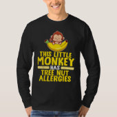 Little Monkey Has Tree Nut Allergies T-shirt (Voorkant)