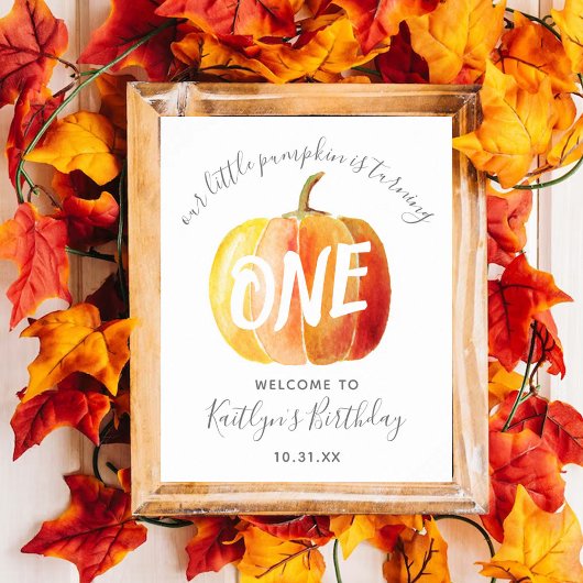 Little Pumpkin 1st Birthday Welcome Sign Poster
