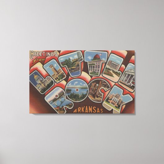 Little Rock, Arkansas - Large Letter Scenes 2 Canvas Afdruk (Voorkant)