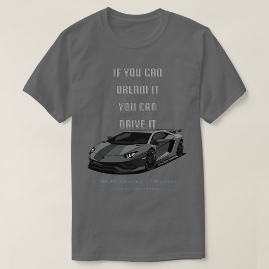 Little Rock Millionaire Motors Dream It Drive It T-shirt (Design voorkant)