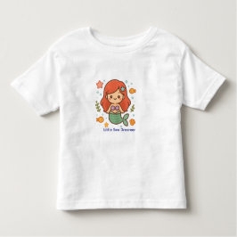 Little Sea Dreamer Mermaid – Cute Toddler Girl T-S Kinder Shirts