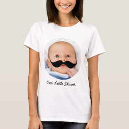 Little Shaver Mustache Baby Jongen Foto Nieuwe Mam T-shirt
