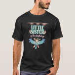 Little Sister Birthday Girl Boho Chic Theme Matchi T-shirt<br><div class="desc">Kleine zuster Birthday Girl Boho Chic Theme Matching Family.</div>