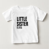 Little Sister Custom Baby T-Shirt (Voorkant)