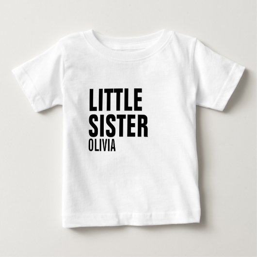 Little Sister Custom Baby T-Shirt (Voorkant)