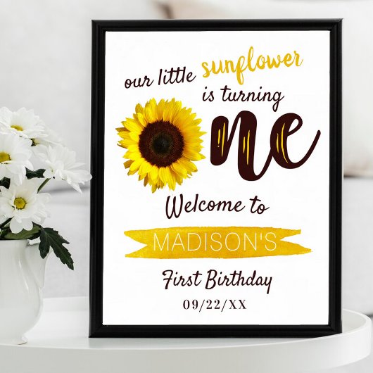 Little Sunflower 1st Birthday Welcome Sign Poster