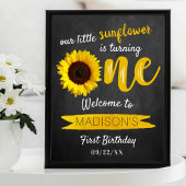 Little Sunflower 1st Birthday Welcome Sign Poster
