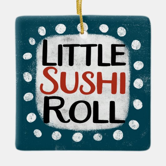 Little Sushi Roll Ornament (Voorkant)