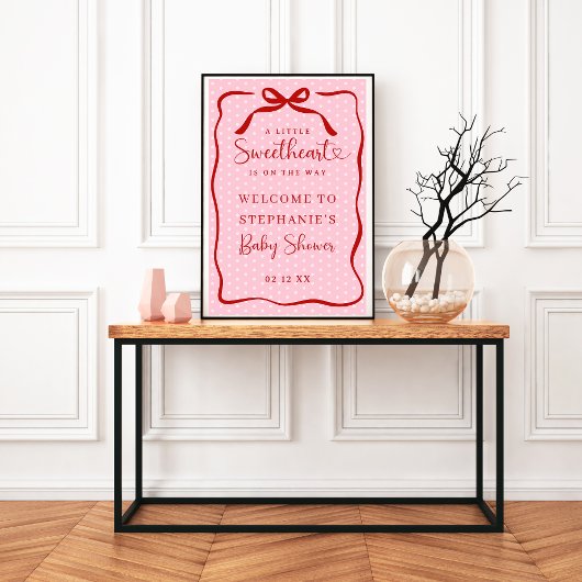 Little Sweetheart Baby Shower Welcome Poster Sign