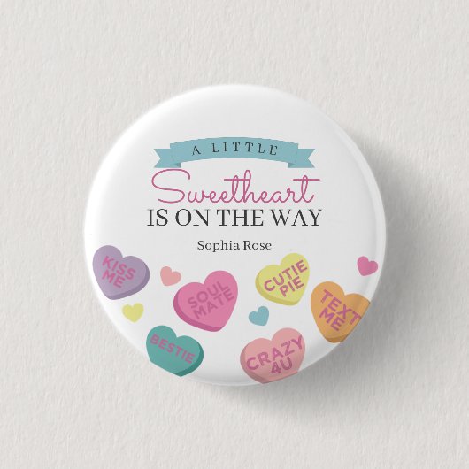 Little Sweetheart Snoep Baby shower Pin Ronde Button 3,2 Cm (Voorkant)