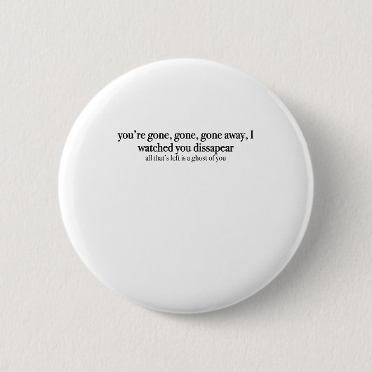 Little Talks van Monsters And Men Lyrics Quote Sti Ronde Button 5,7 Cm (Voorkant)