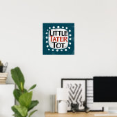 Little Tater tot Poster muurkunst (Thuiskantoor)
