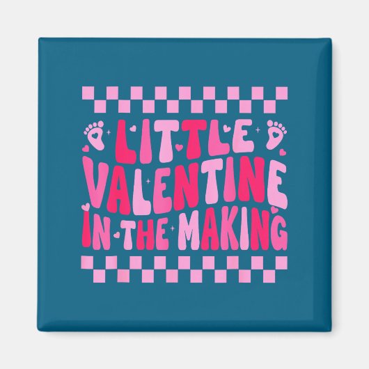 Little Valentine In The Making Valentines Day Preg Magneet (Voorkant)