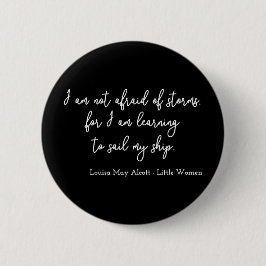 Little Women Quote I - Handschrijfstijl Ronde Button 5,7 Cm