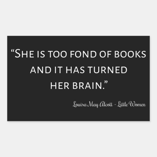 Little Women Quote II - Classic Style Rechthoekige Sticker (Voorkant)