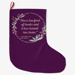 Little Women Quote II - Cute Style Grote Kerstsok