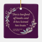 Little Women Quote II - Cute Style Keramisch Ornament (Achterkant)