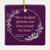 Little Women Quote II - Cute Style Keramisch Ornament (Voorkant)