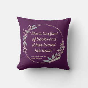 Little Women Quote II - Cute Style Kussen