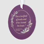 Little Women Quote II - Cute Style Ornament (voorkant)