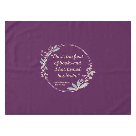 Little Women Quote II - Cute Style Tafelkleed (Voorkant (Horizontaal))
