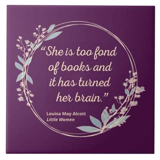 Little Women Quote II - Cute Style Tegeltje (Voorkant)