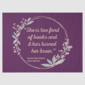 Little Women Quote II - Cute Style Tissuepapier (Voorkant)