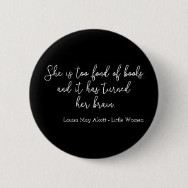 Little Women Quote II - Handschriftenstijl Ronde Button 5,7 Cm