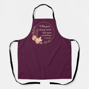 Little Women Quote IV - Schattigee stijl Schort