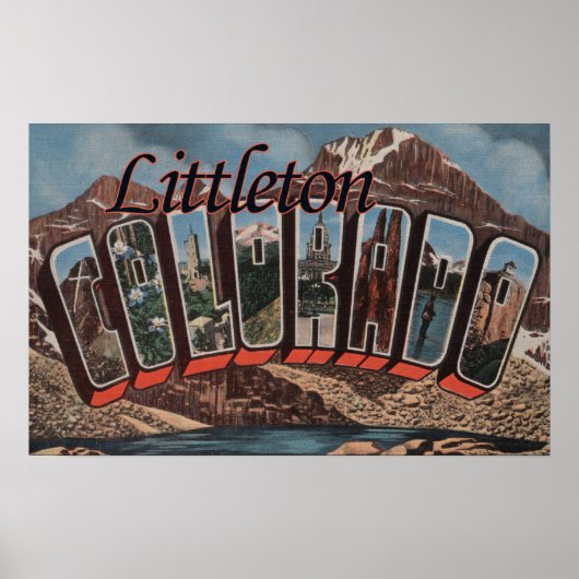 Littleton, Colorado - grote letterscènes Poster (Voorkant)