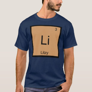 Litzy  Naam Chemie Element Periodiek Systeem T-shirt