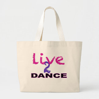 Live 2 dance grote tote bag