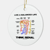 Live A Balanced Life Think Renal (Nephron) Keramisch Ornament (Links)