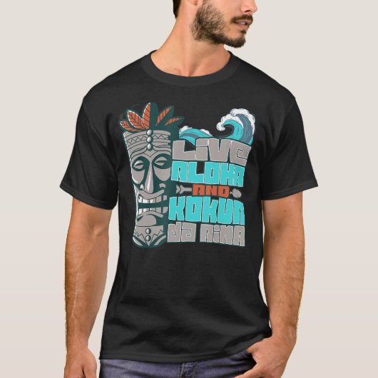 Live Aloha Kokua Da' Aina Hawaii Surfer Polynesiaa T-shirt (Voorkant)