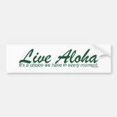 Live Aloha landschapsontwerp Bumpersticker (Voorkant)
