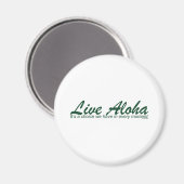 Live Aloha Landschapsontwerp Magneet (Voorkant / Achterkant)