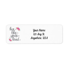 Live alsof je geliefd bent retouradreslabels etiket