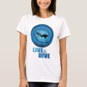 Live and Dive Scuba Diver T-shirt (Voorkant)