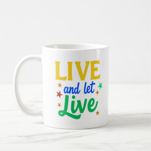 Live and Let Live Coffee Mok (Links)
